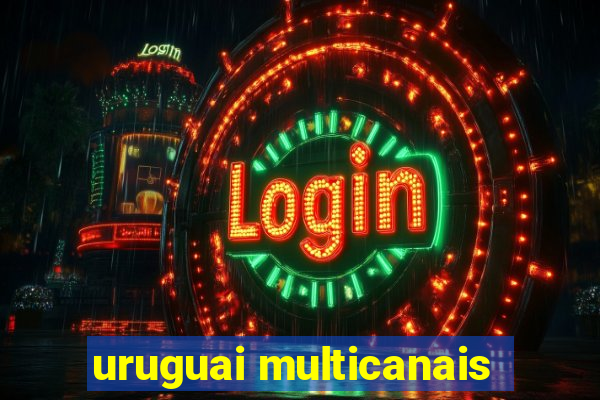 uruguai multicanais